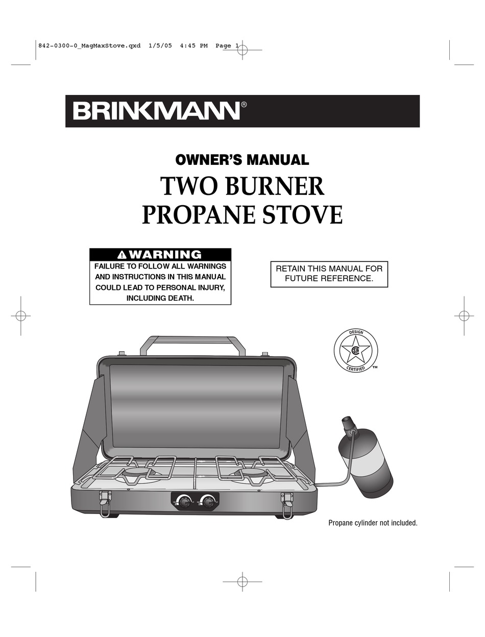 Brinkmann Two Burner Propane Stove Owner S Manual Pdf Download Manualslib