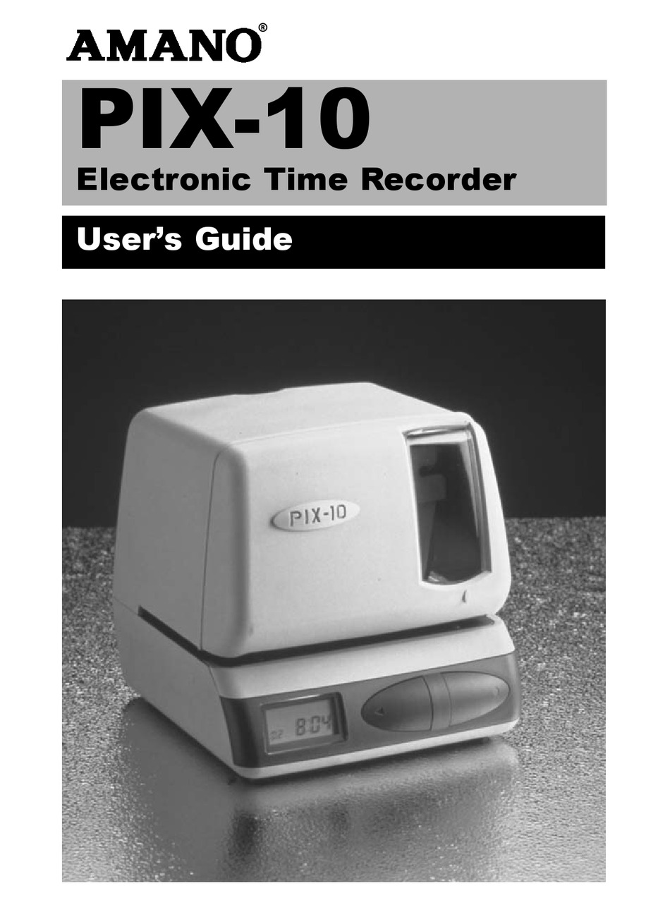 AMANO PIX-10 USER MANUAL Pdf Download | ManualsLib