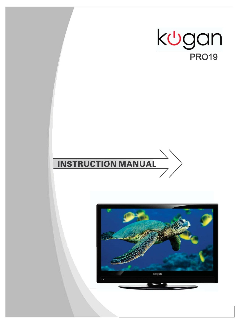 KOGAN PRO19 INSTRUCTION MANUAL Pdf Download ManualsLib