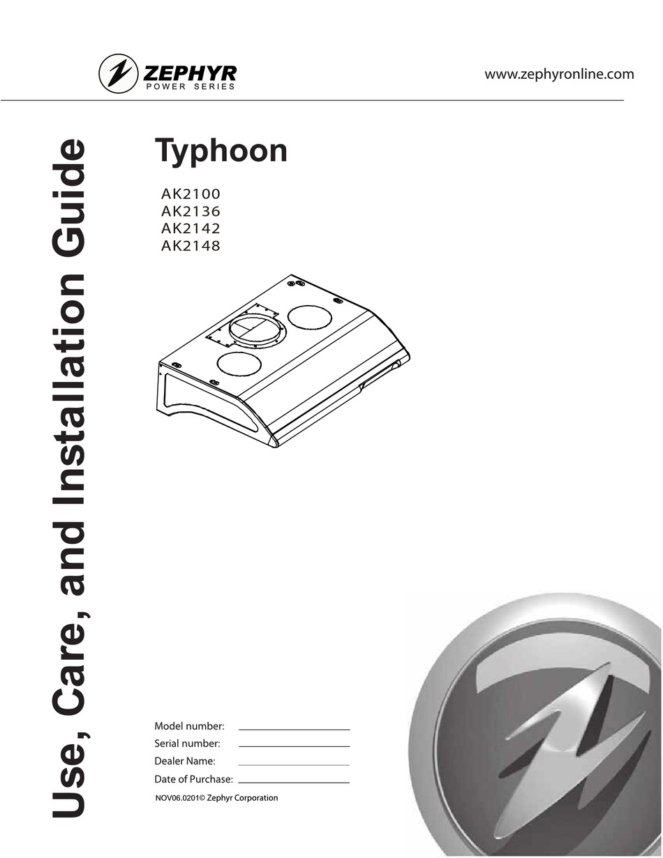 ZEPHYR TYPHOON AK2100 USE, CARE AND INSTALLATION MANUAL Pdf Download