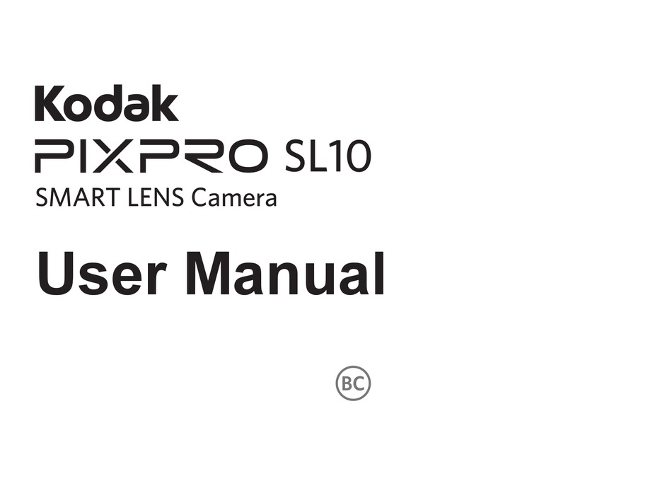 KODAK PIXPRO SL10 USER MANUAL Pdf Download ManualsLib