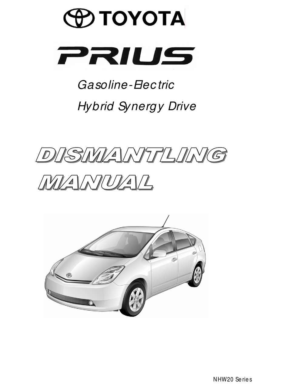2006 toyota prius battery on Toyota Prius Nhw20 Series Dismantling Manual Pdf Download Manualslib