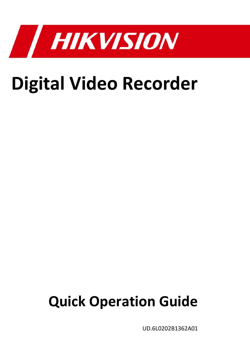 HIKVISION DIGITAL VIDEO RECORDER QUICK OPERATION MANUAL Pdf Download