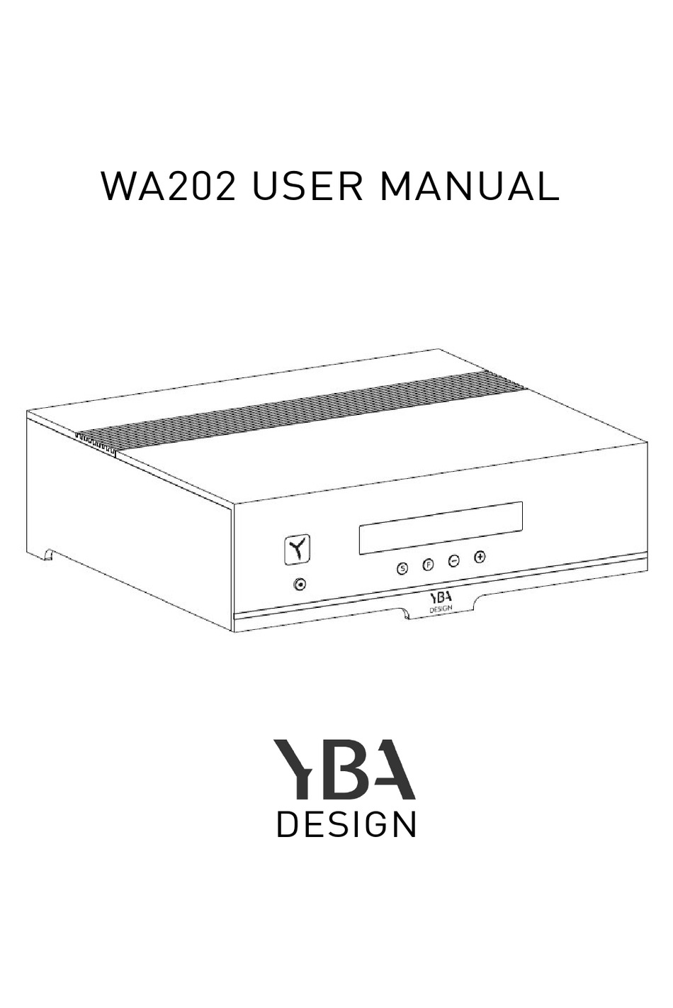 YBA DESIGN WA202 USER MANUAL Pdf Download | ManualsLib