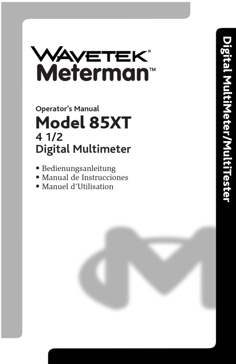 WAVETEK METERMAN 85XT OPERATOR'S MANUAL Pdf Download ManualsLib