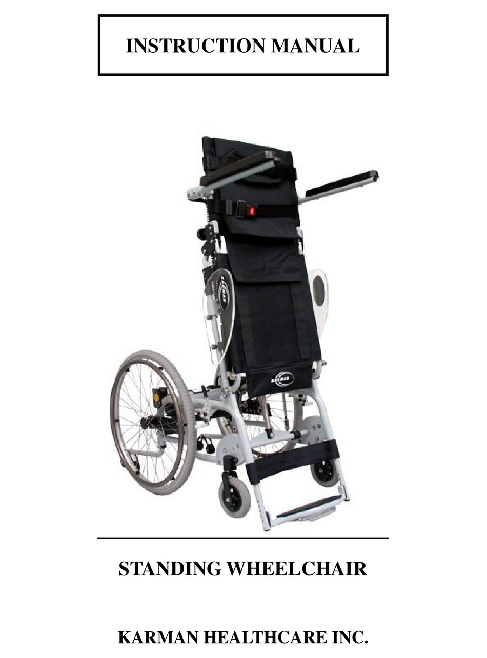 KARMAN HEALTHCARE STANDING WHEELCHAIR INSTRUCTION MANUAL Pdf Download ManualsLib