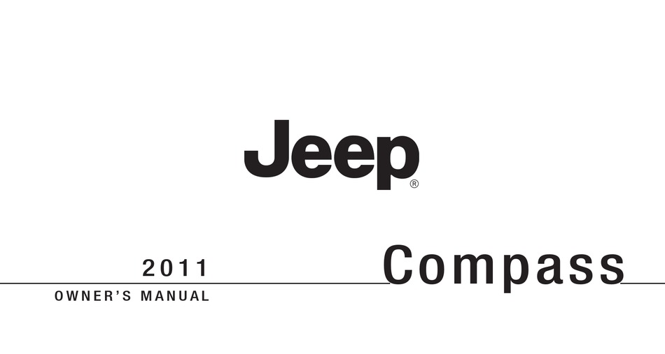 JEEP COMPASS 2011 OWNER'S MANUAL Pdf Download | ManualsLib