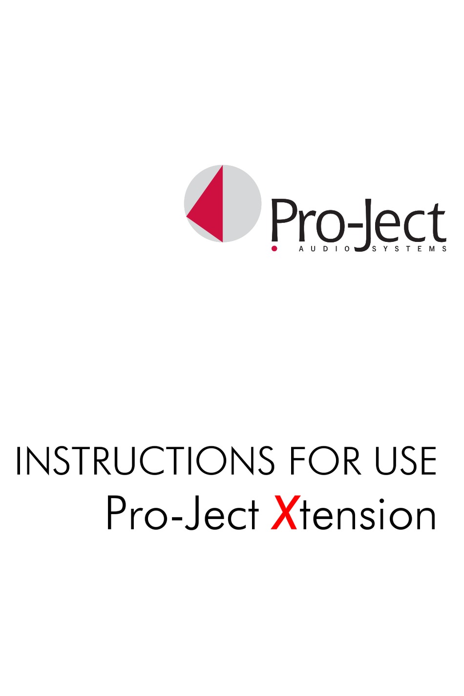 PROJECT AUDIO SYSTEMS XTENSION INSTRUCTIONS FOR USE MANUAL Pdf