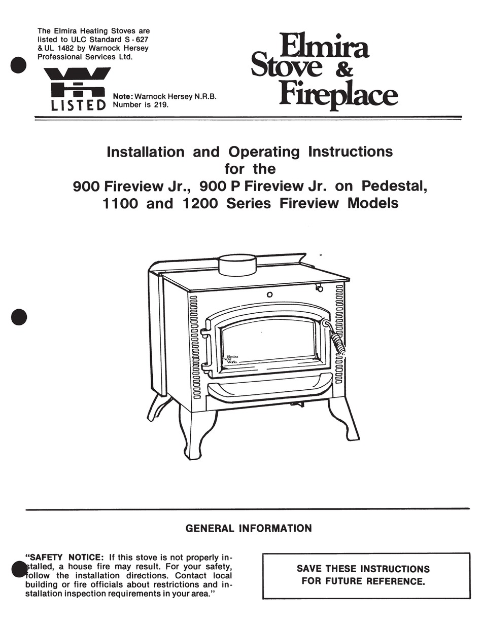 ELMIRA STOVE WORKS 1100 SERIES INSTALLATION AND OPERATING INSTRUCTIONS