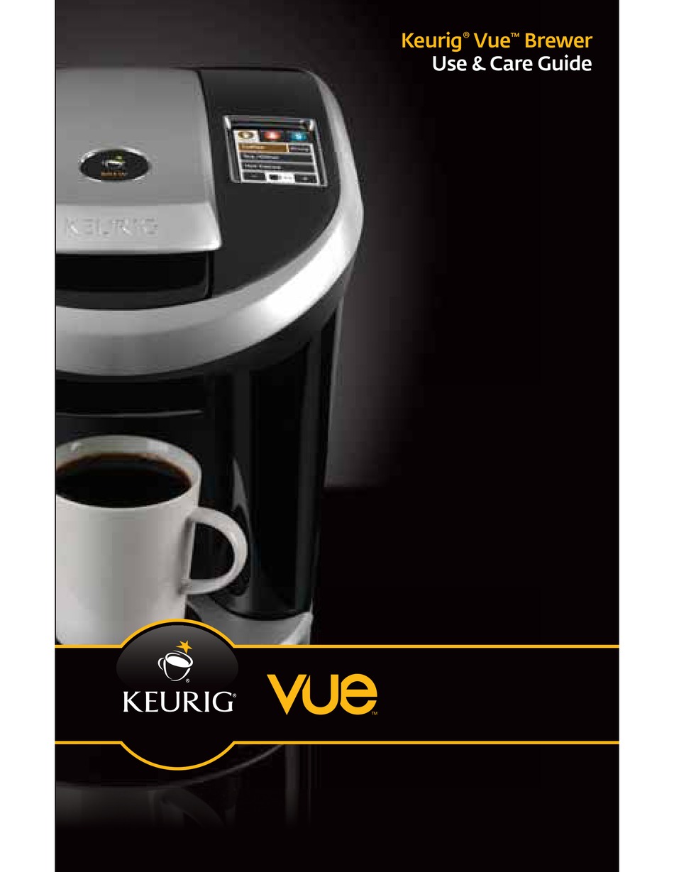KEURIG VUE USE & CARE MANUAL Pdf Download ManualsLib