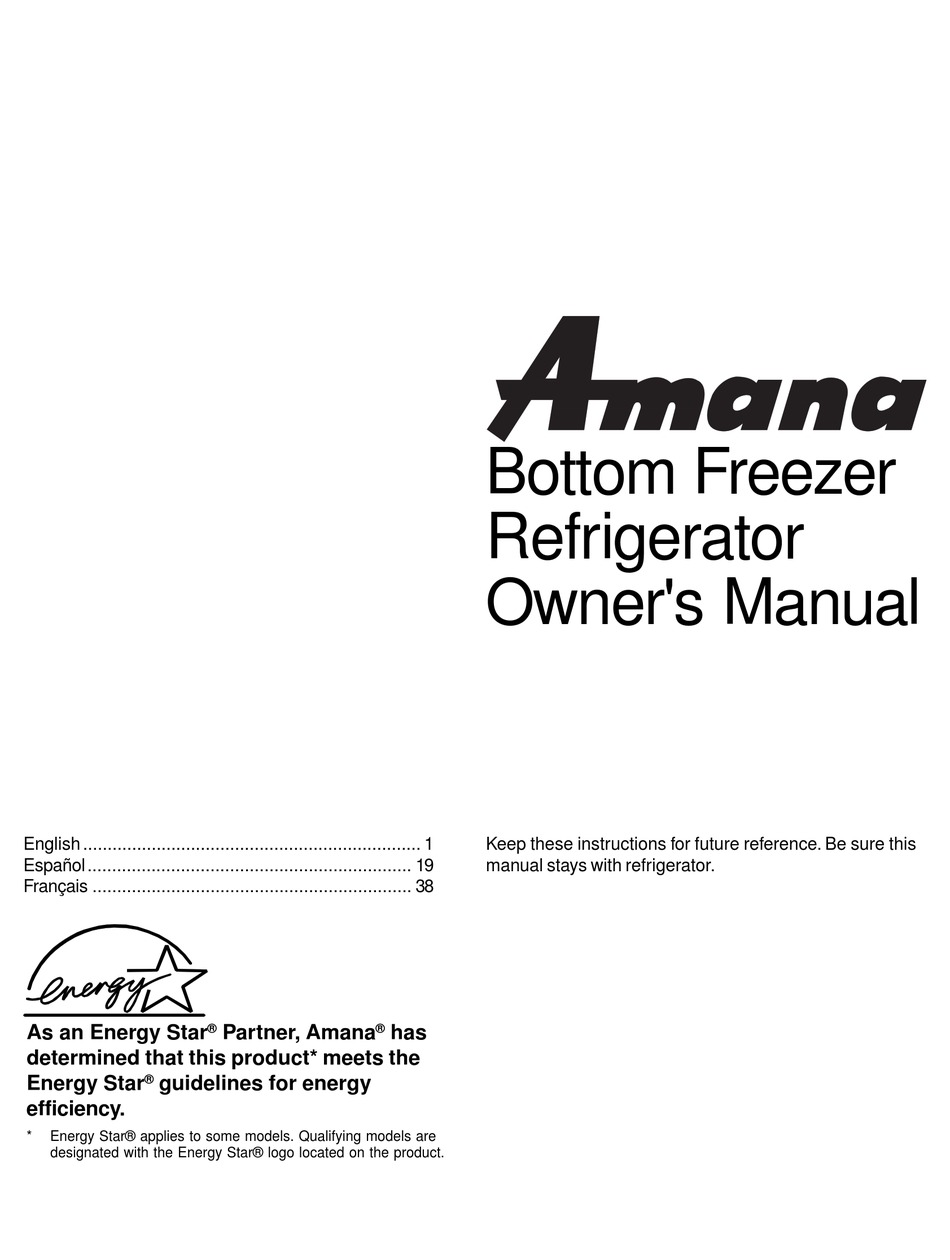 AMANA BOTTOM FREEZER REFRIGERATOR OWNER