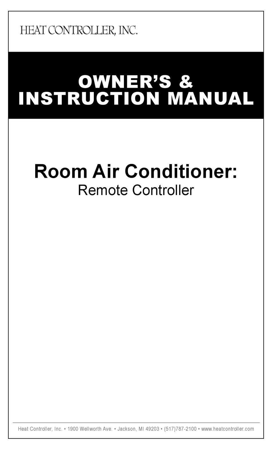 HEAT CONTROLLER ROOM AIR REMOTE CONTROLLER OWNER'S INSTRUCTION MANUAL