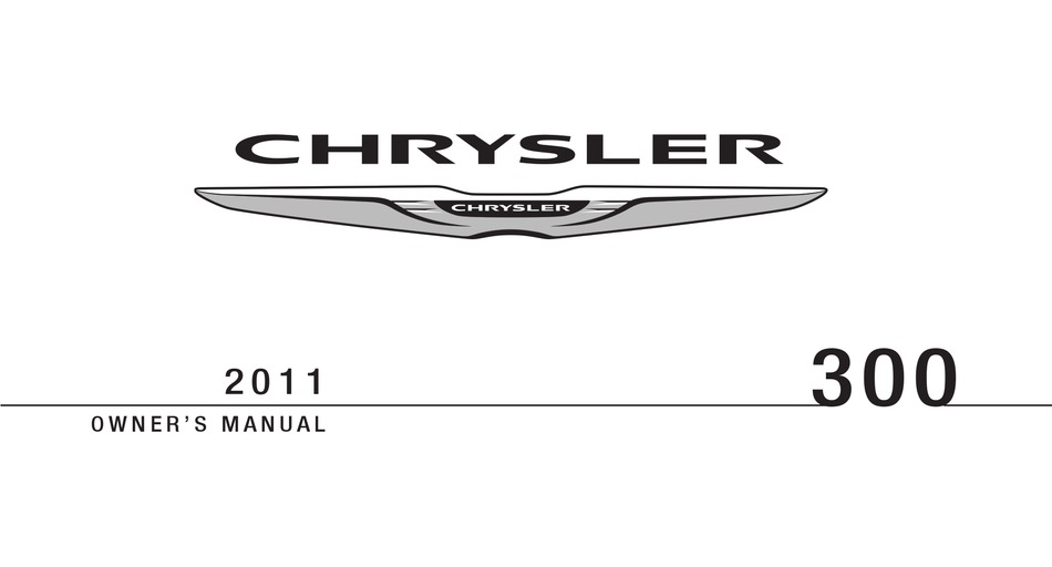 CHRYSLER 300 2011 OWNER'S MANUAL Pdf Download | ManualsLib