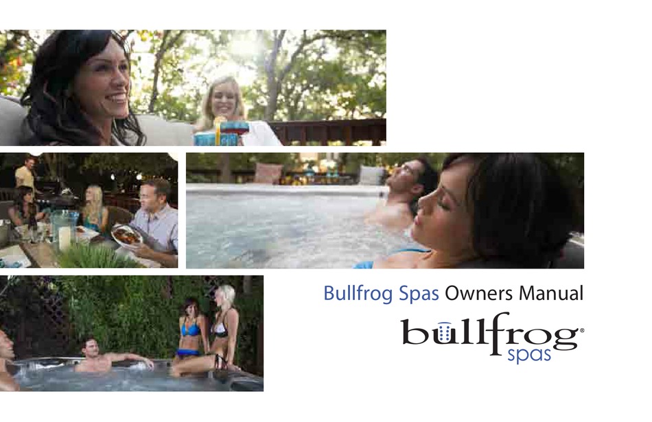 BULLFROG SPAS OWNER'S MANUAL Pdf Download | ManualsLib
