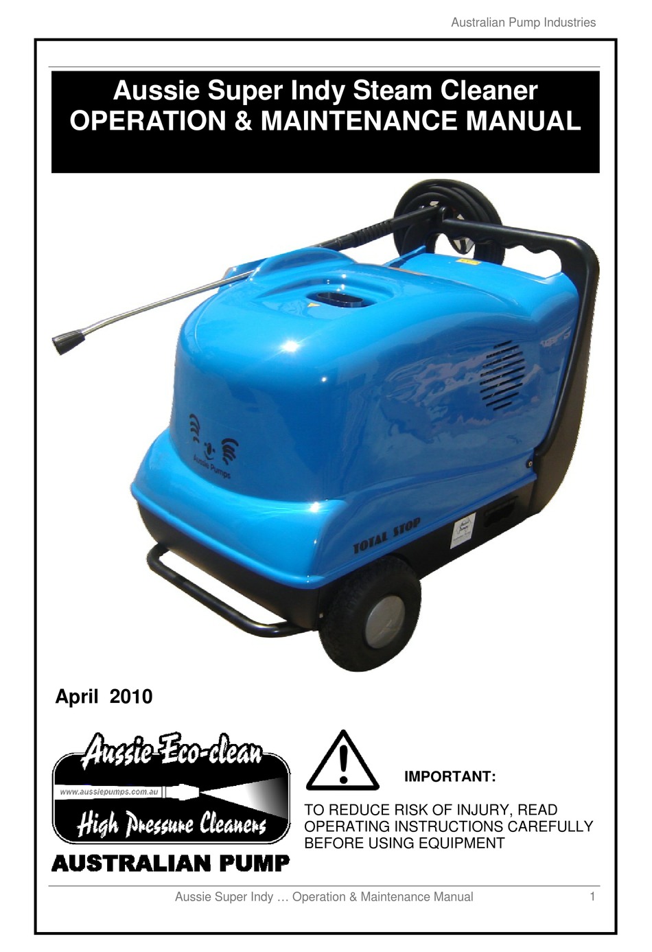 AUSTRALIAN PUMP INDUSTRIES AUSSIE SUPER INDY OPERATION & MAINTENANCE