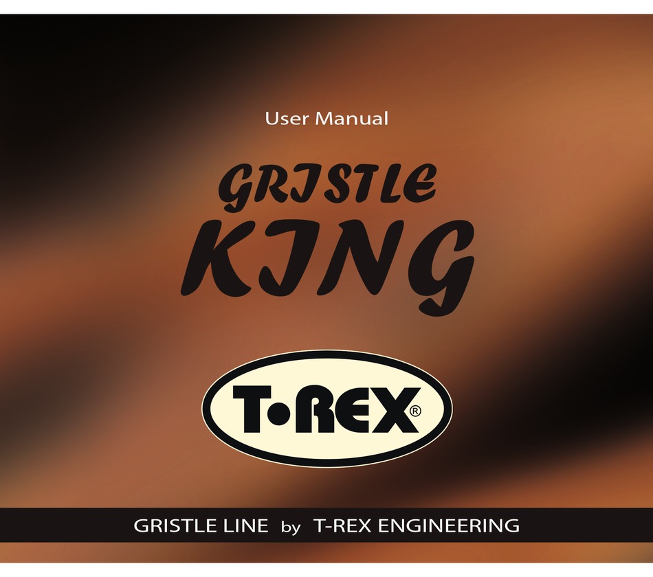 TREX GRISTLE KING USER MANUAL Pdf Download ManualsLib