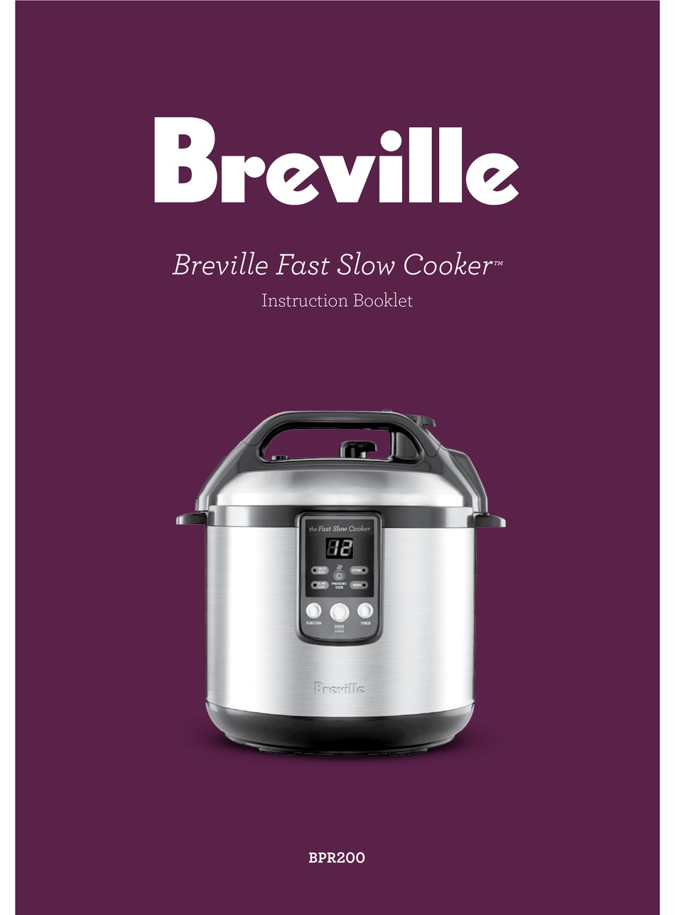 Breville Fast Slow Cooker Bpr200 Instruction Booklet Pdf Download Manualslib