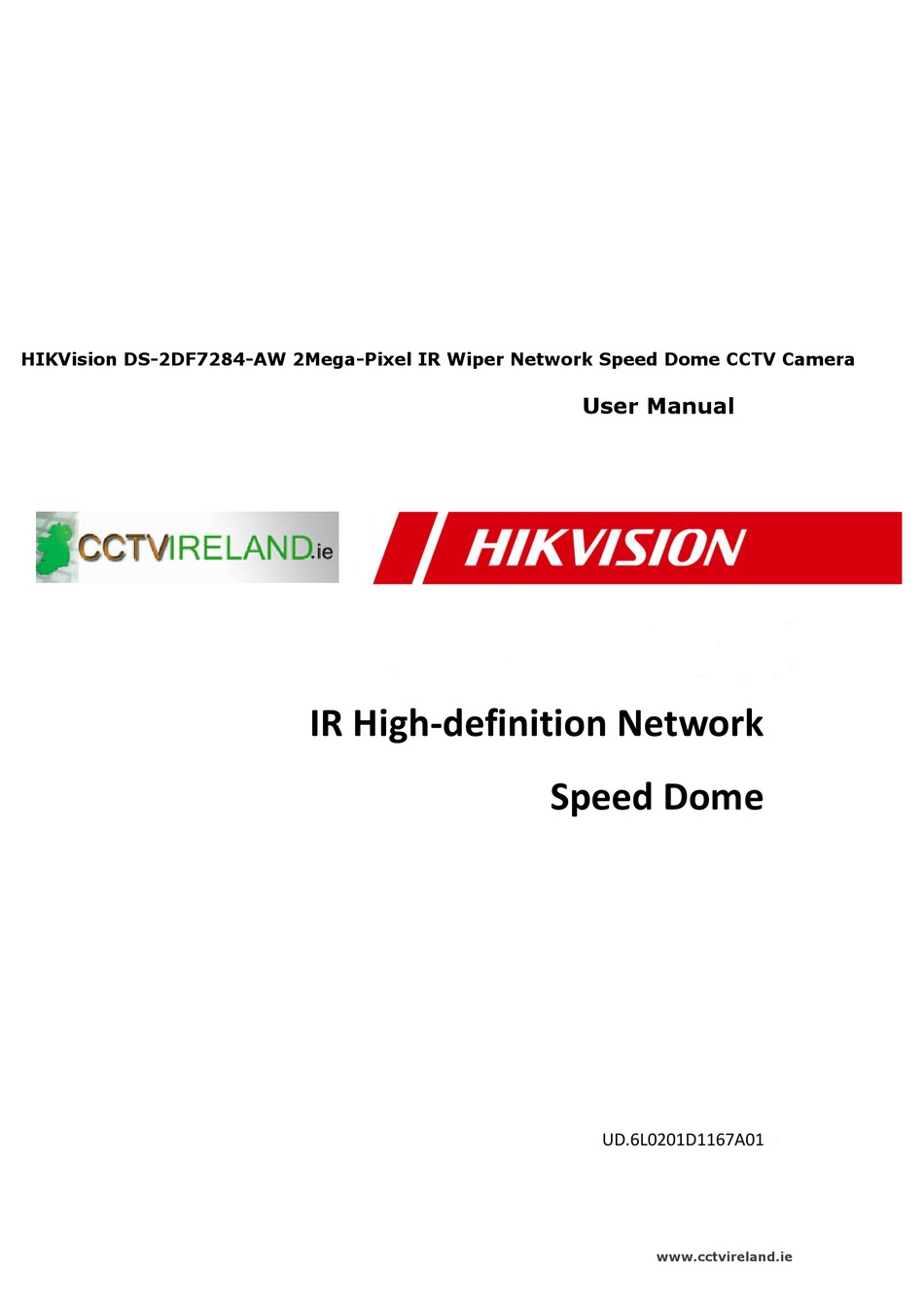 HIKVISION DS-2DF7284-AW USER MANUAL Pdf Download | ManualsLib