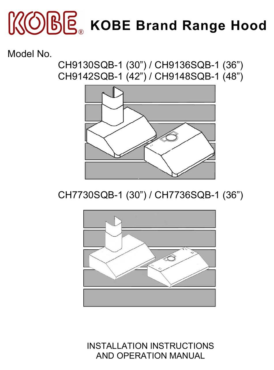 KOBE CH9130SQB1 INSTALLATION INSTRUCTIONS AND OPERATION MANUAL Pdf