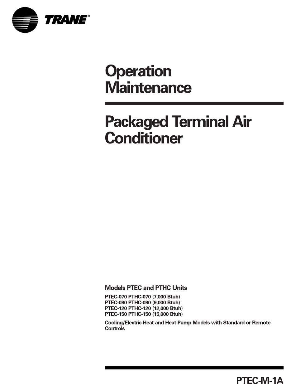 Trane Ptec 070 Operation Maintenance Manual Pdf Download Manualslib