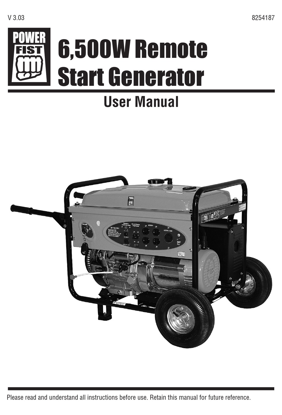 POWER FIST 6,500W REMOTE START GENERATOR USER MANUAL Pdf Download