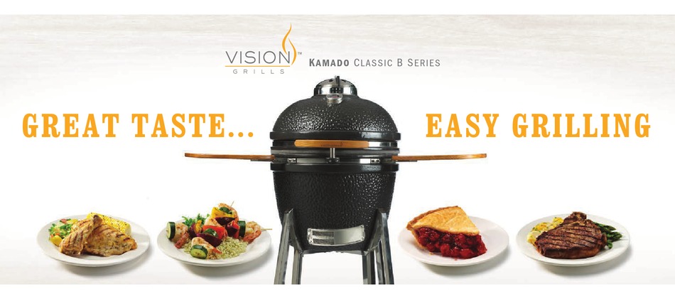 VISION GRILLS KAMADO CLASSIC B SERIES USER MANUAL Pdf Download | ManualsLib