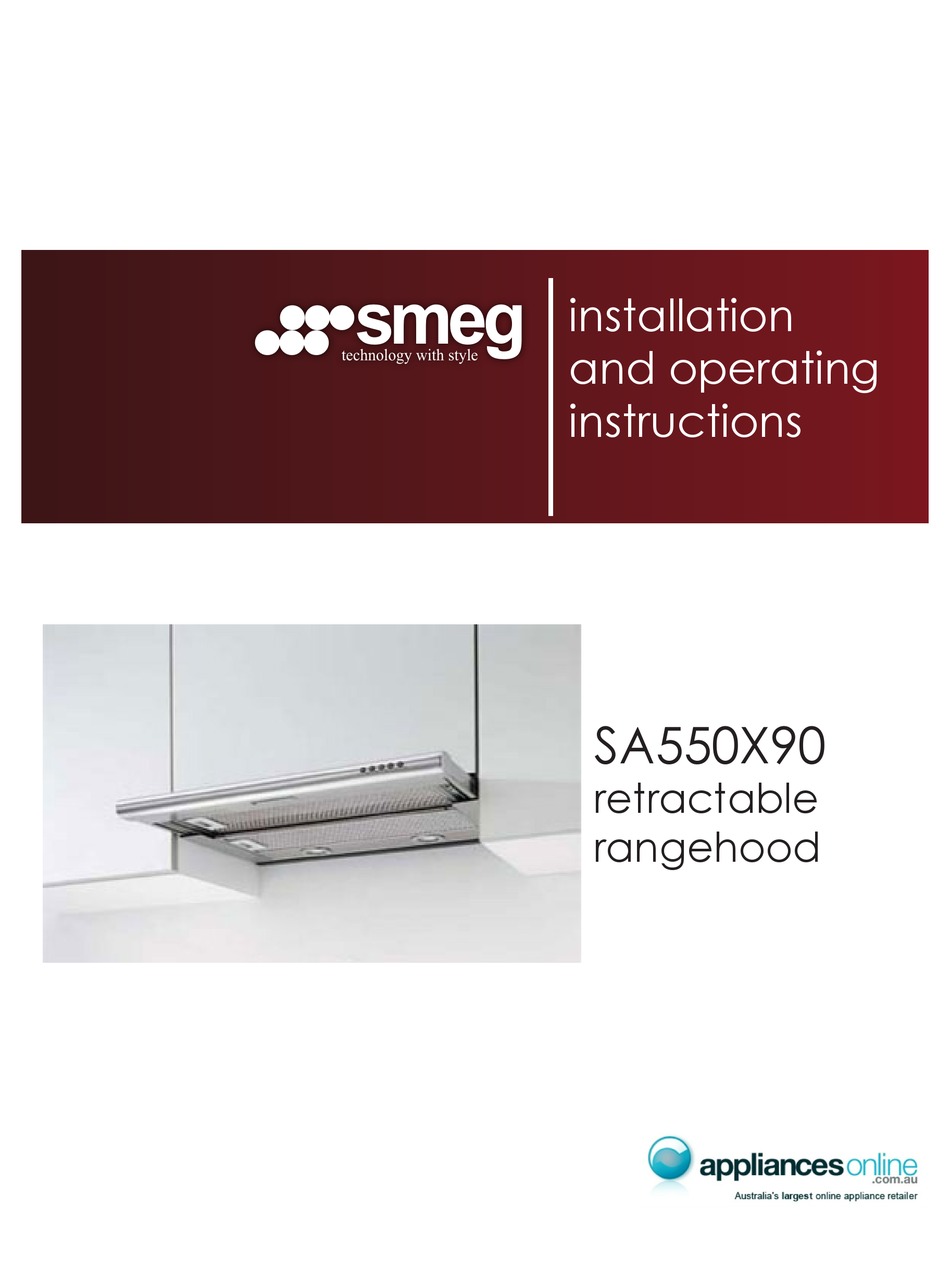 SMEG SA550X90 INSTALLATION AND OPERATING INSTRUCTIONS MANUAL Pdf