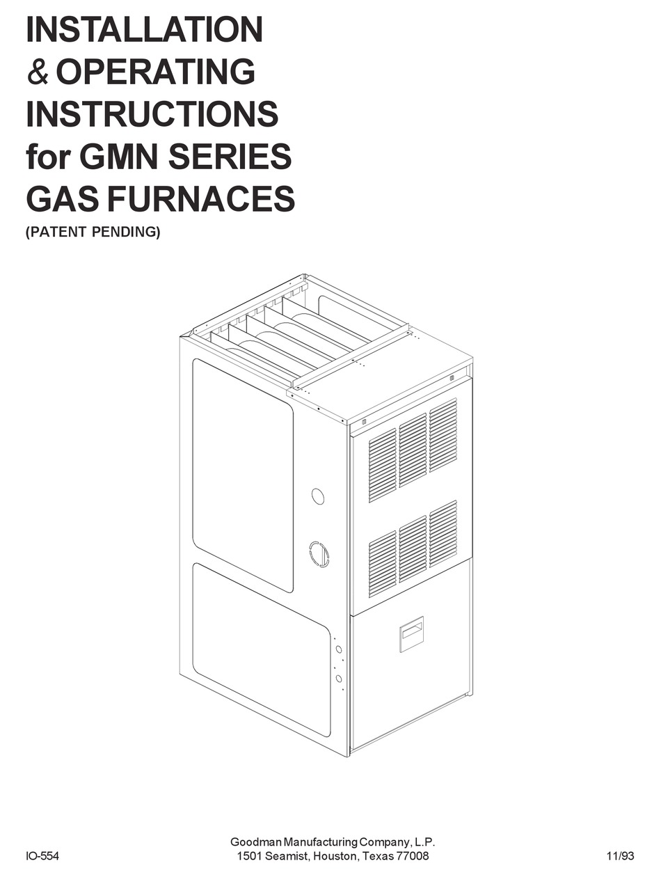 GOODMAN GMN SERIES INSTALLATION & OPERATING INSTRUCTIONS MANUAL Pdf ...