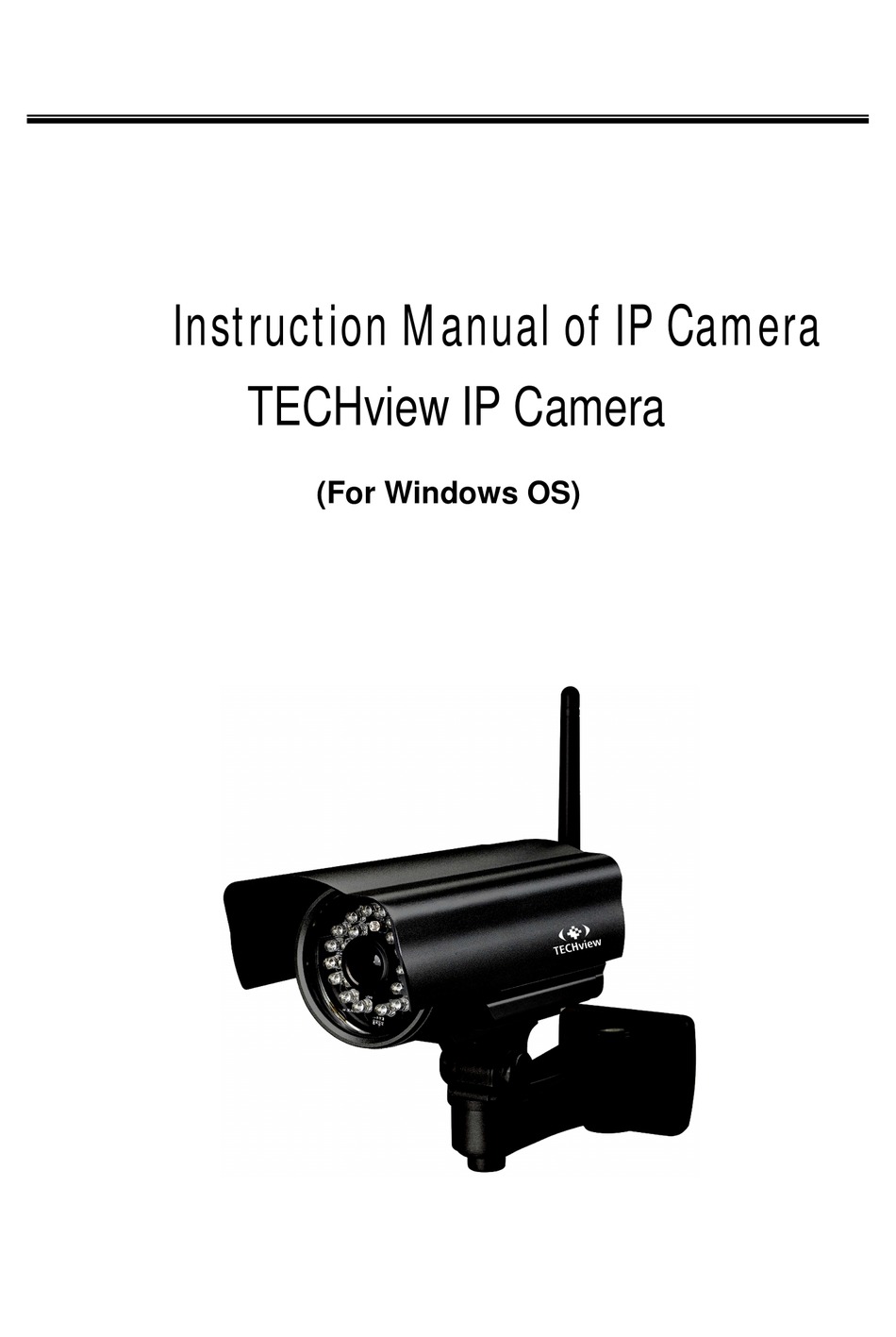 TECHVIEW IP CAMERA INSTRUCTION MANUAL Pdf Download | ManualsLib