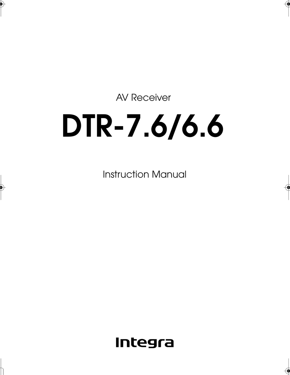 INTEGRA DTR-7.6 INSTRUCTION MANUAL Pdf Download | ManualsLib