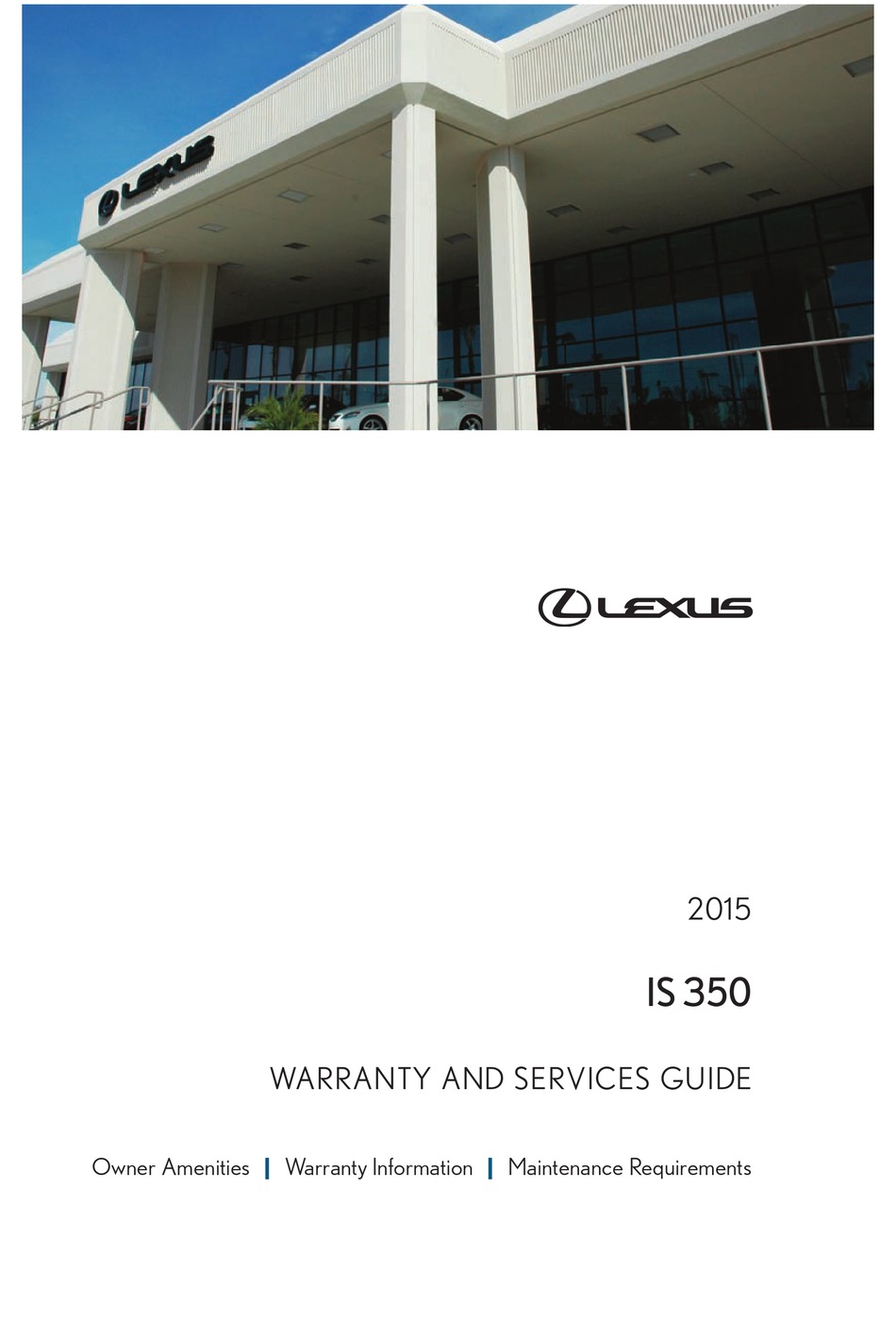 LEXUS 2015 IS 350 WARRANTY AND SERVICES MANUAL Pdf Download | ManualsLib