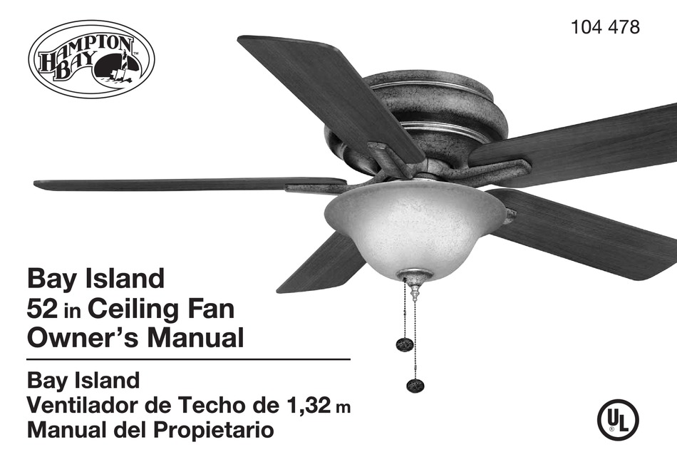Hampton Bay Island Owner S Manual, How To Repair The Pull Chain On A Hampton Bay Ceiling Fan