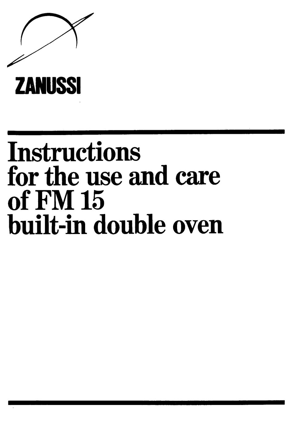 ZANUSSI FM 15 INSTRUCTIONS FOR USE AND CARE MANUAL Pdf Download