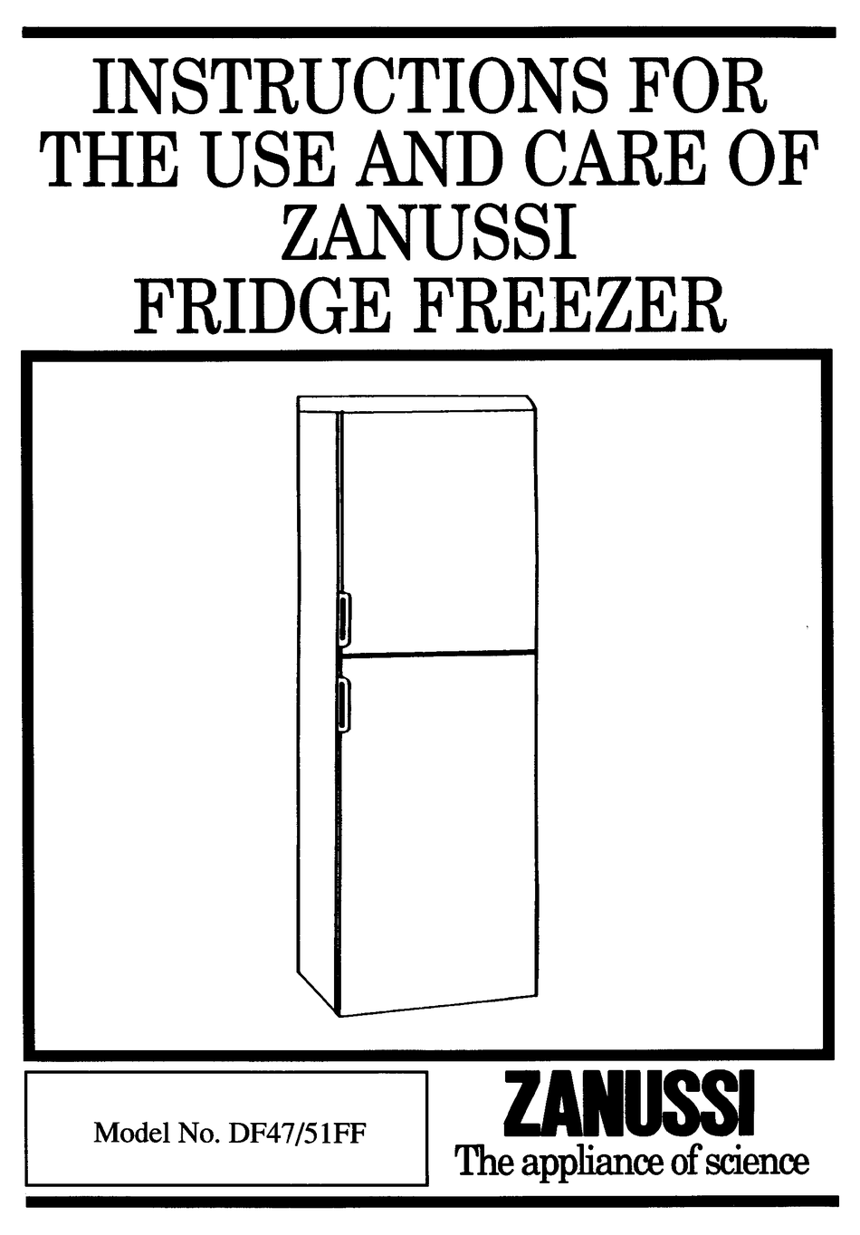 ZANUSSI DF47/51FF INSTRUCTIONS FOR USE MANUAL Pdf Download ManualsLib