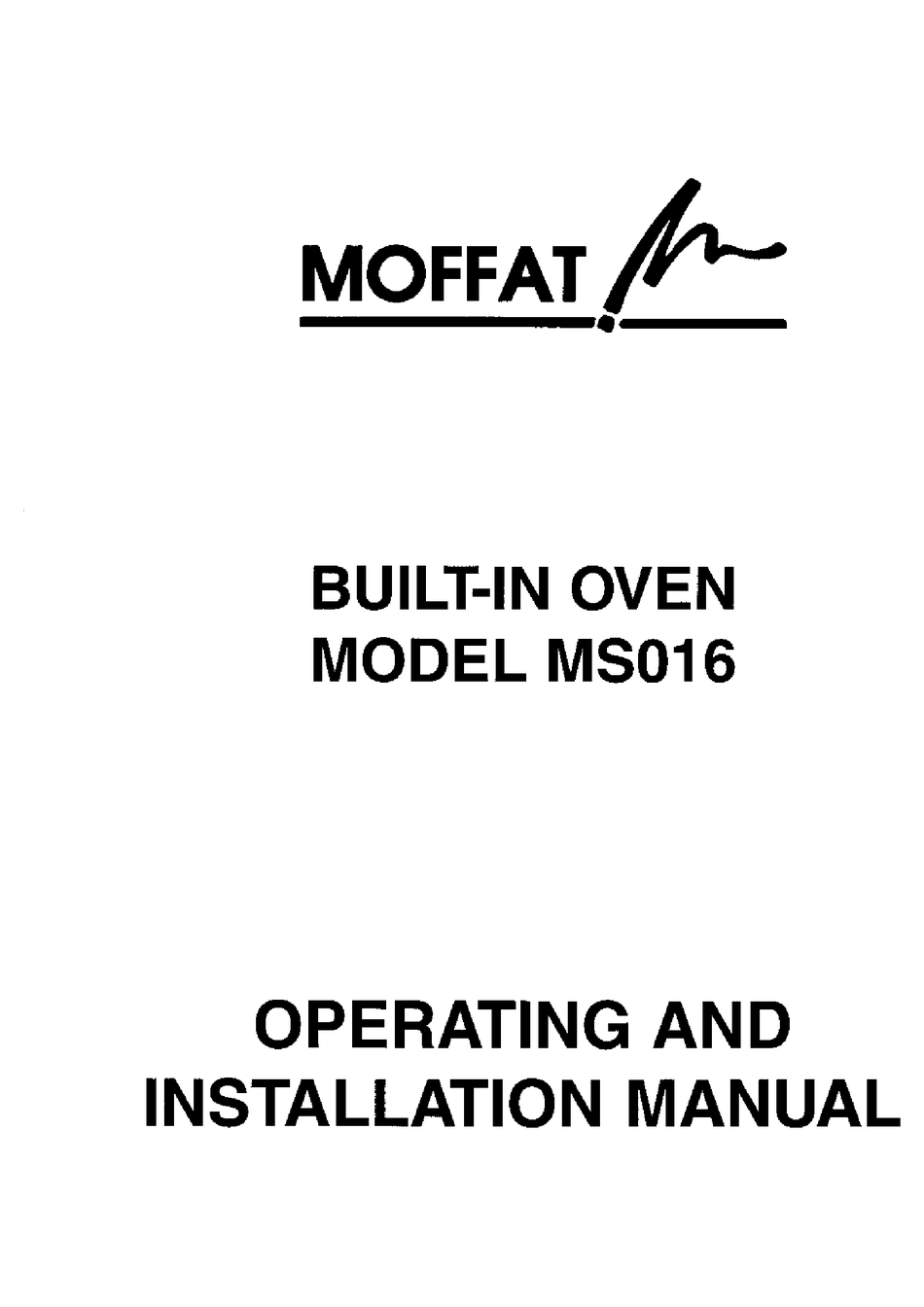 MOFFAT MS016 OPERATION AND INSTALLATION MANUAL Pdf Download ManualsLib
