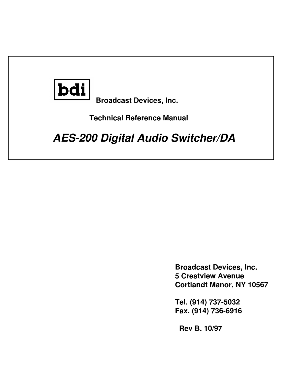 BROADCAST DEVICES AES200 TECHNICAL REFERENCE MANUAL Pdf Download