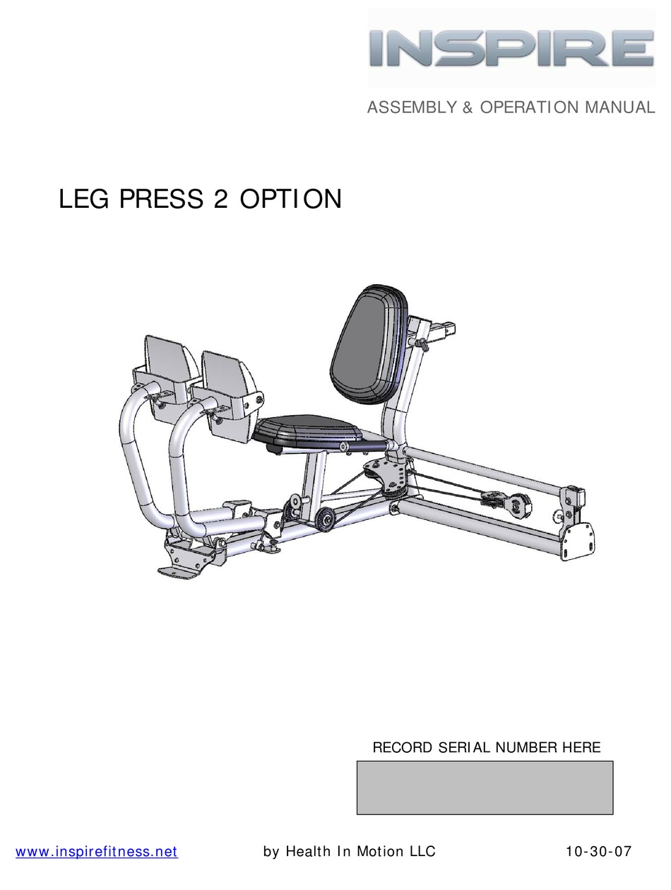 INSPIRE LEG PRESS 2 OPTION ASSEMBLY & OPERATION MANUAL Pdf Download