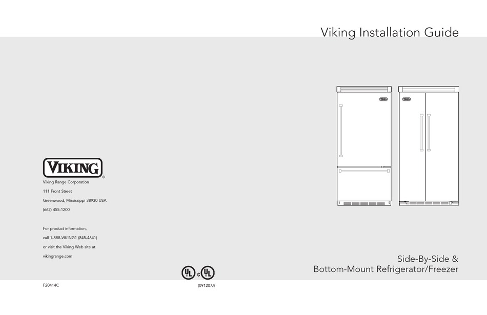 VIKING SIDEBYSIDE & BOTTOMMOUNT REFRIGERATOR/FREEZER INSTALLATION