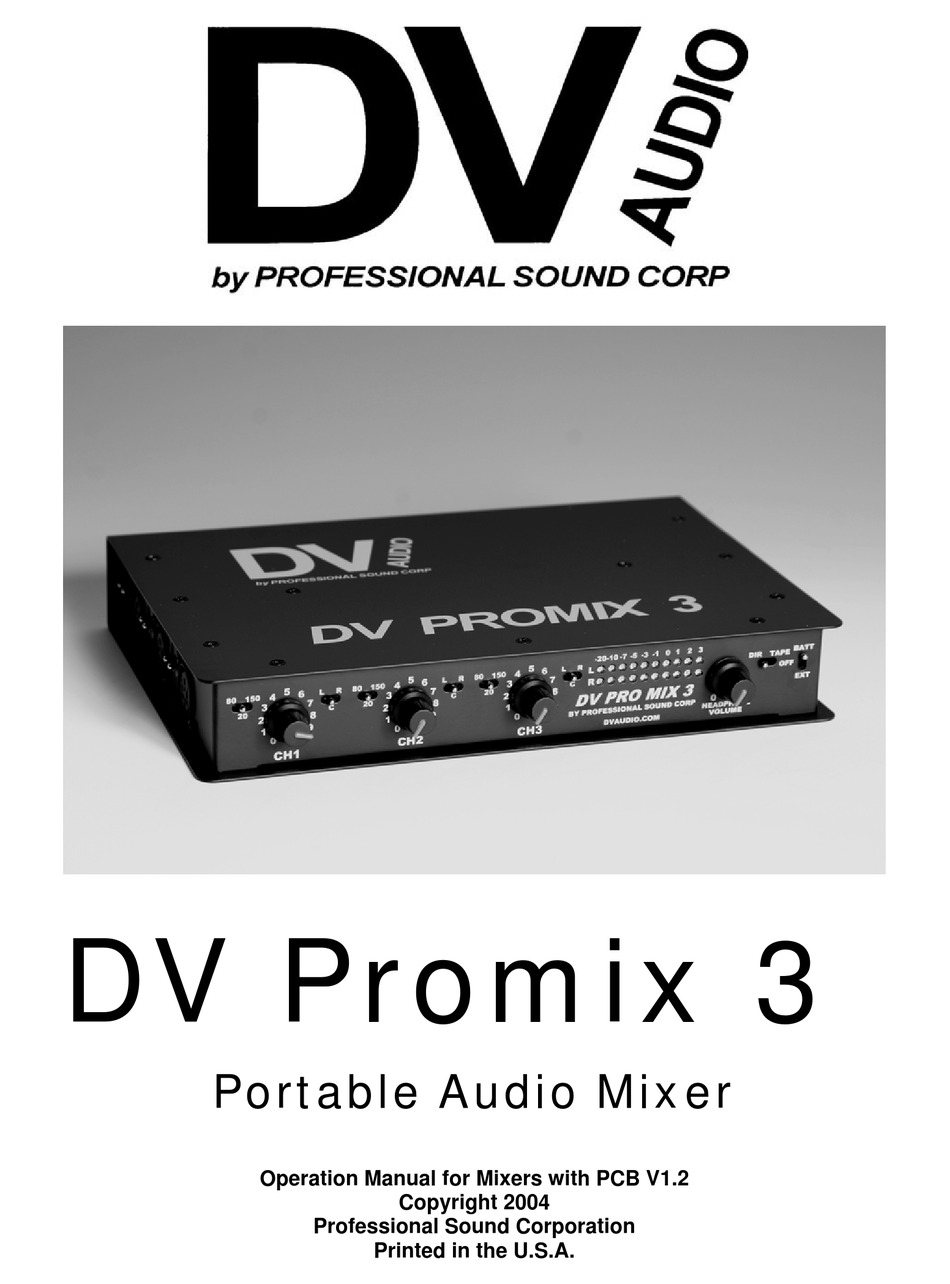 DV Audio DV PROMIX 3 Portable Audio Mixer w/ power supply 