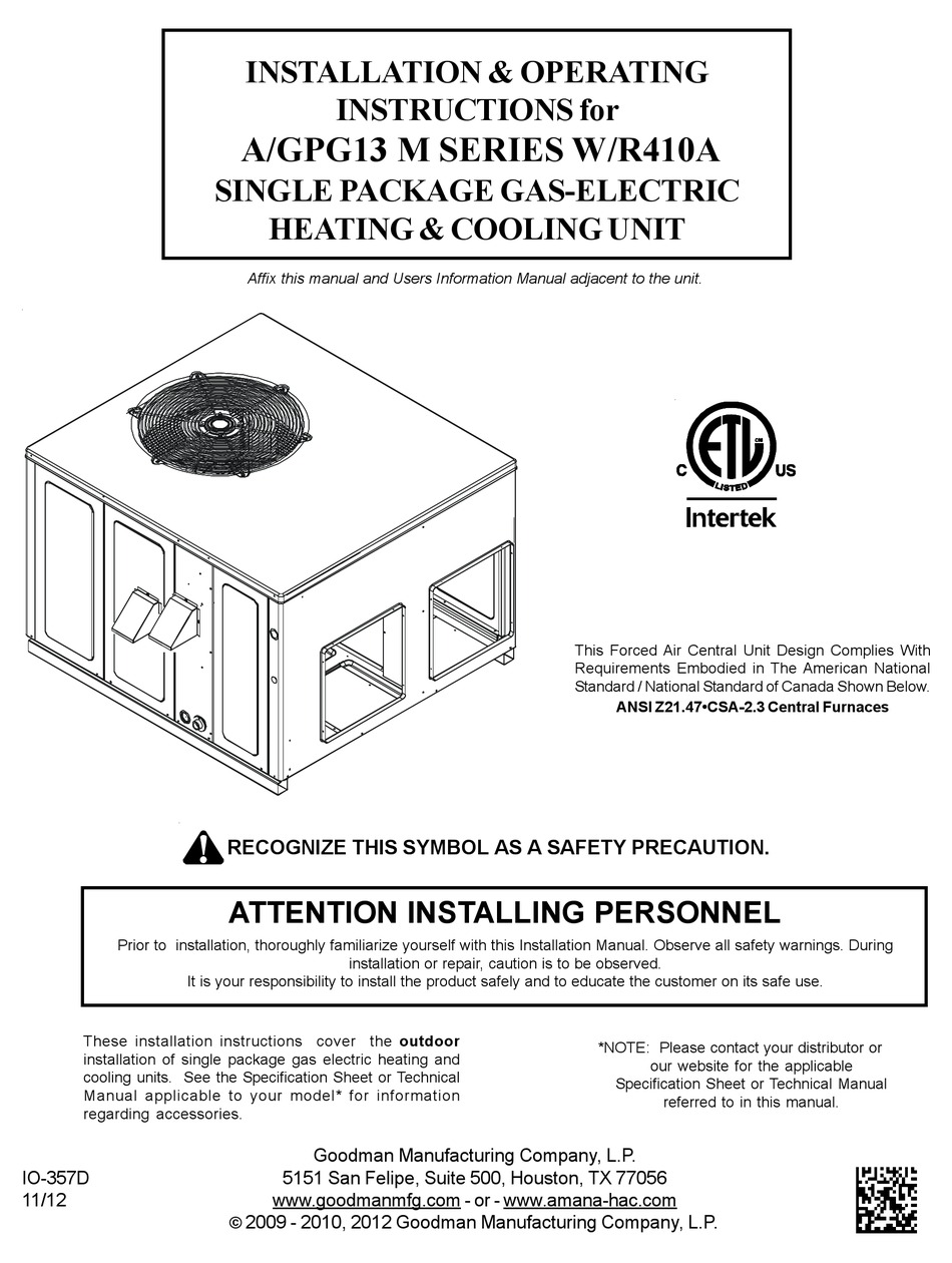 GOODMAN A/GPG13 M SERIES W/R410A INSTALLATION & OPERATING INSTRUCTIONS