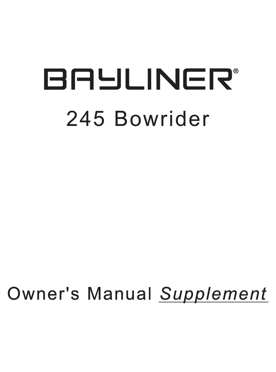 BAYLINER 245 BOWRIDER OWNER'S MANUAL SUPPLEMENT Pdf Download | ManualsLib