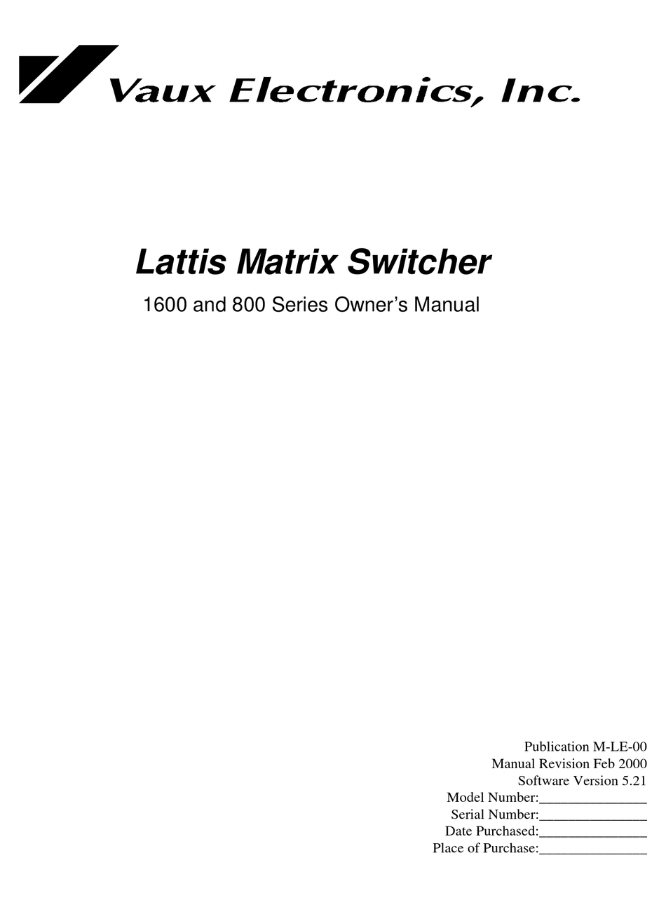 VAUX ELECTRONICS LATTIS 1600 SERIES OWNER