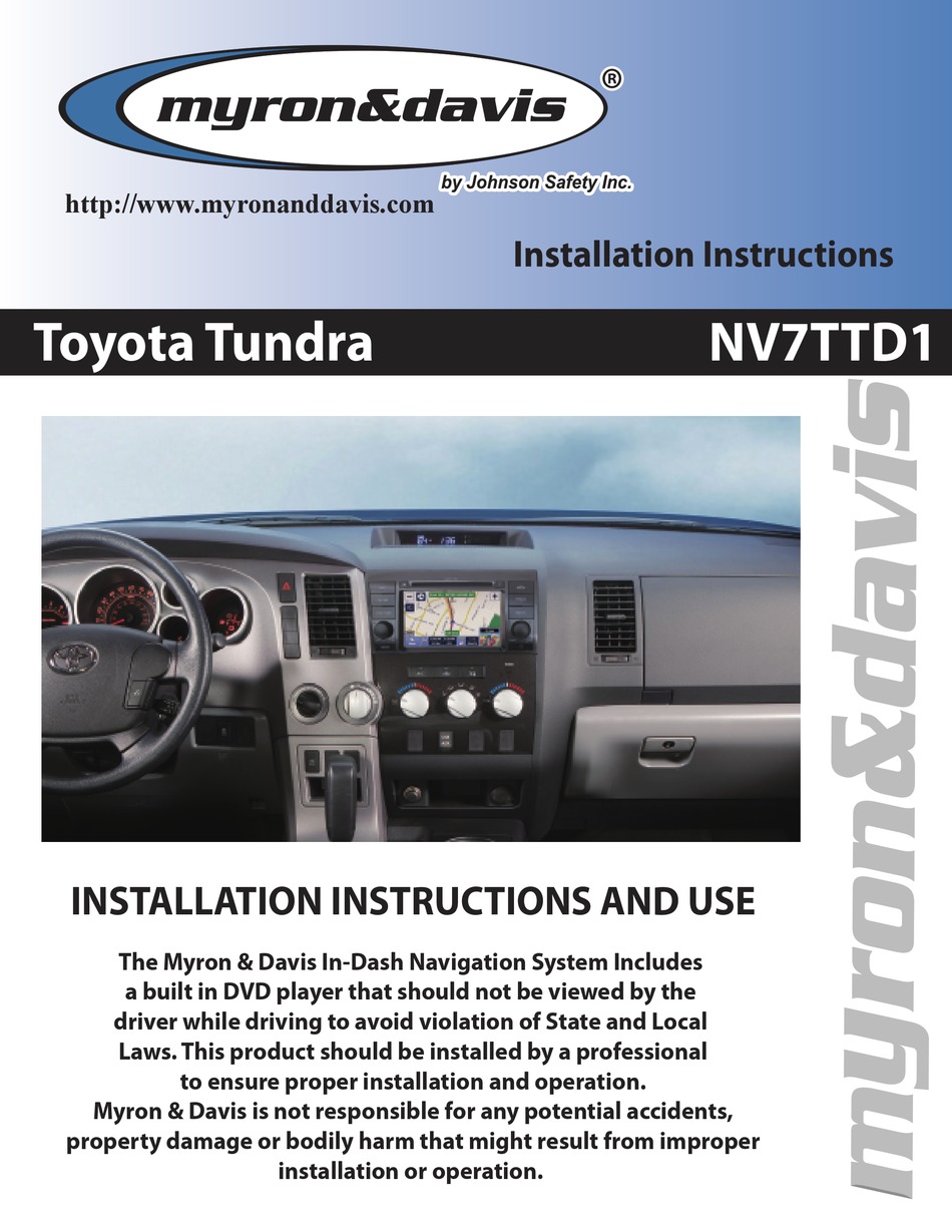 MYRON & DAVIS TOYOTA TUNDRA NV7TTD1 INSTALLATION INSTRUCTIONS AND USE