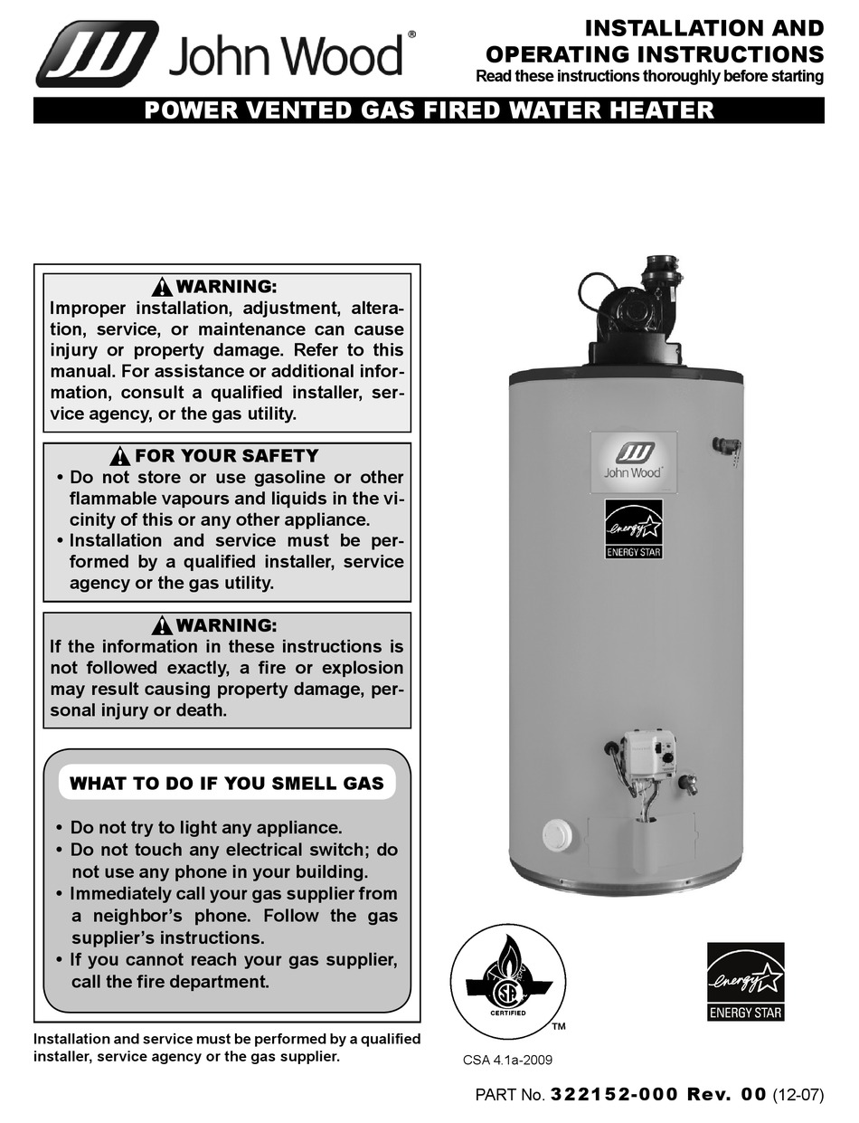 JOHN WOOD POWER VENTED GAS FIRED WATER HEATER INSTALLATION AND