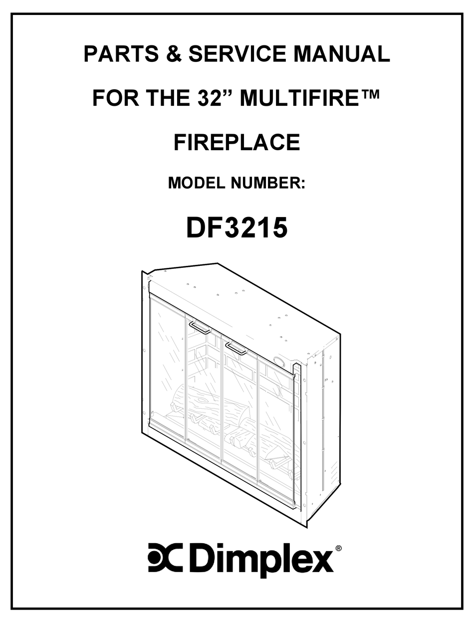 DIMPLEX MULTIFIRE DF3215 PARTS & SERVICE MANUAL Pdf Download ManualsLib