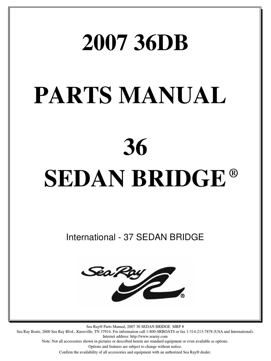 SEA RAY BOATS 36 SEDAN BRIDGE 2007 PARTS MANUAL Pdf Download