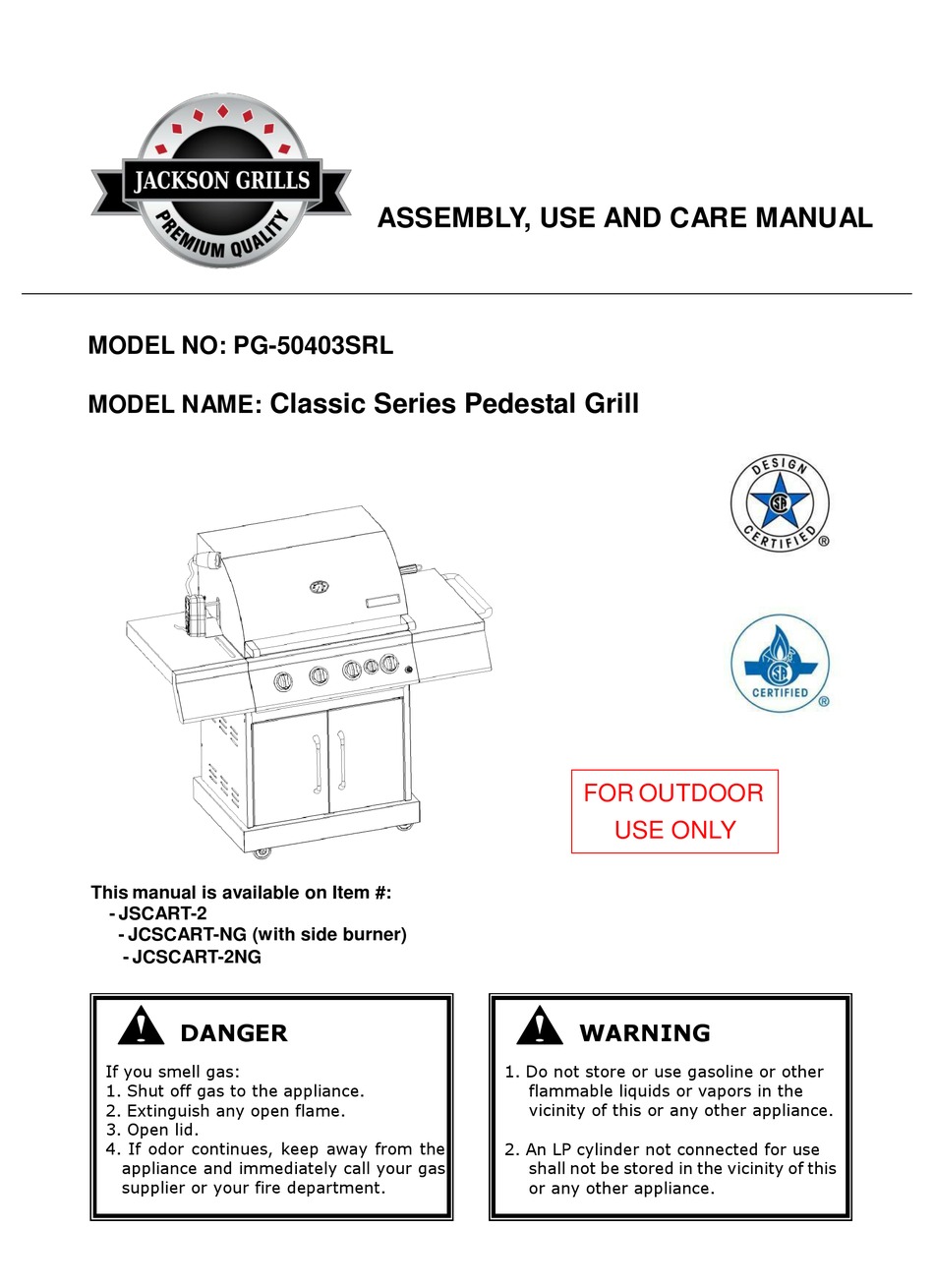 JACKSON GRILLS CLASSIC PG50403SRL ASSEMBLY, USE AND CARE MANUAL Pdf