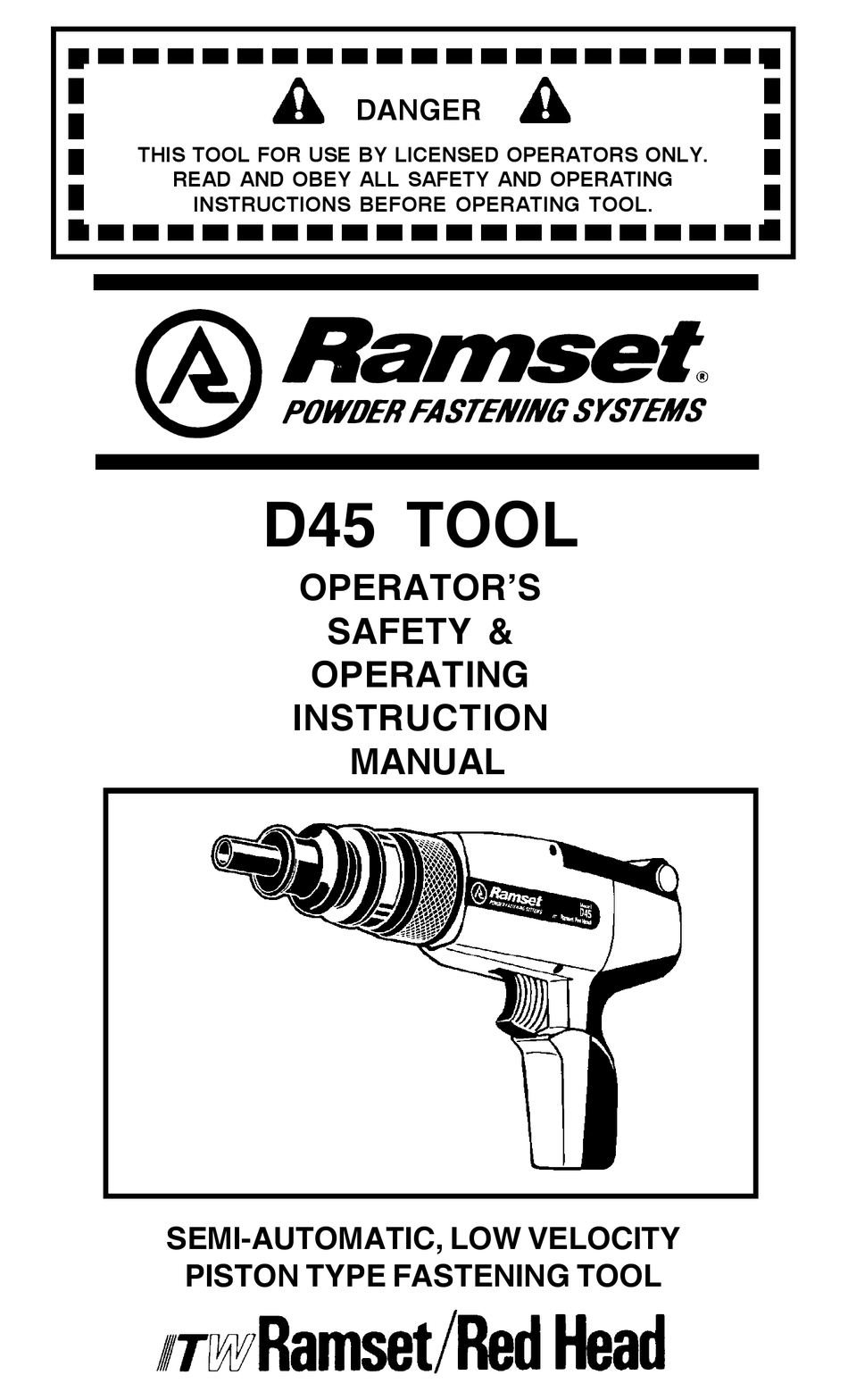 RAMSET D45 OPERATOR'S SAFETY & OPERATING INSTRUCTION MANUAL Pdf