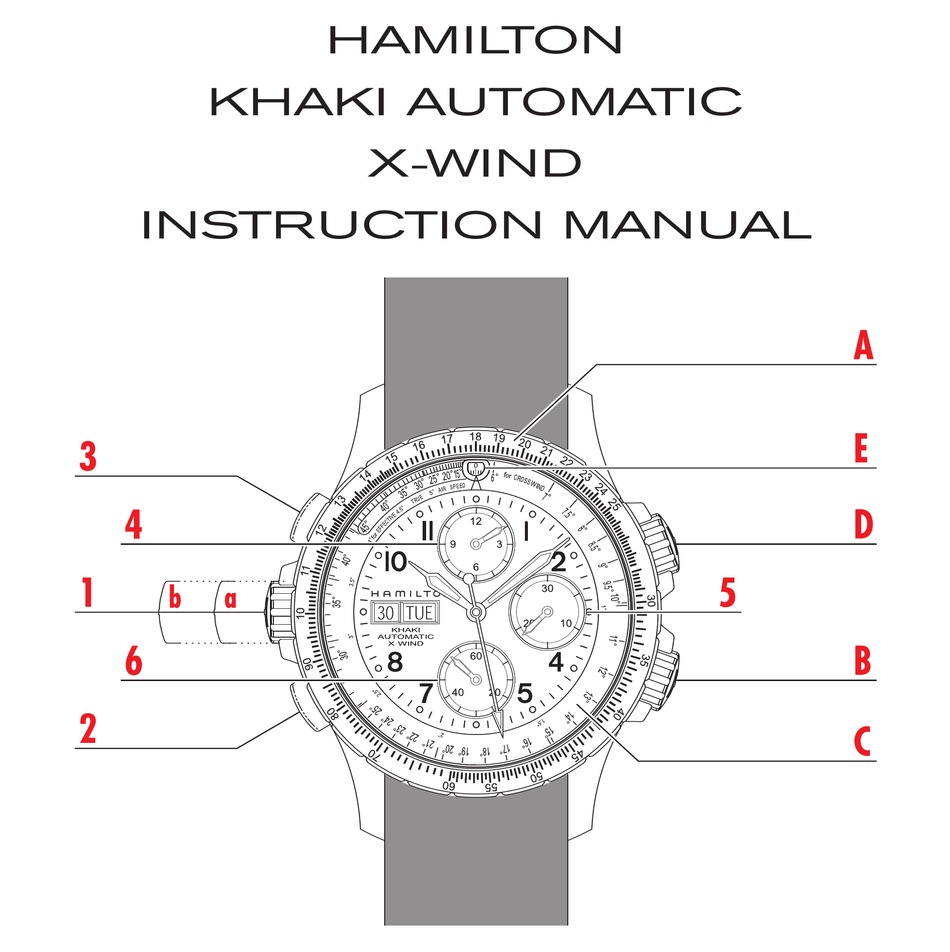 HAMILTON KHAKI AUTOMATIC X-WIND INSTRUCTION MANUAL Pdf Download