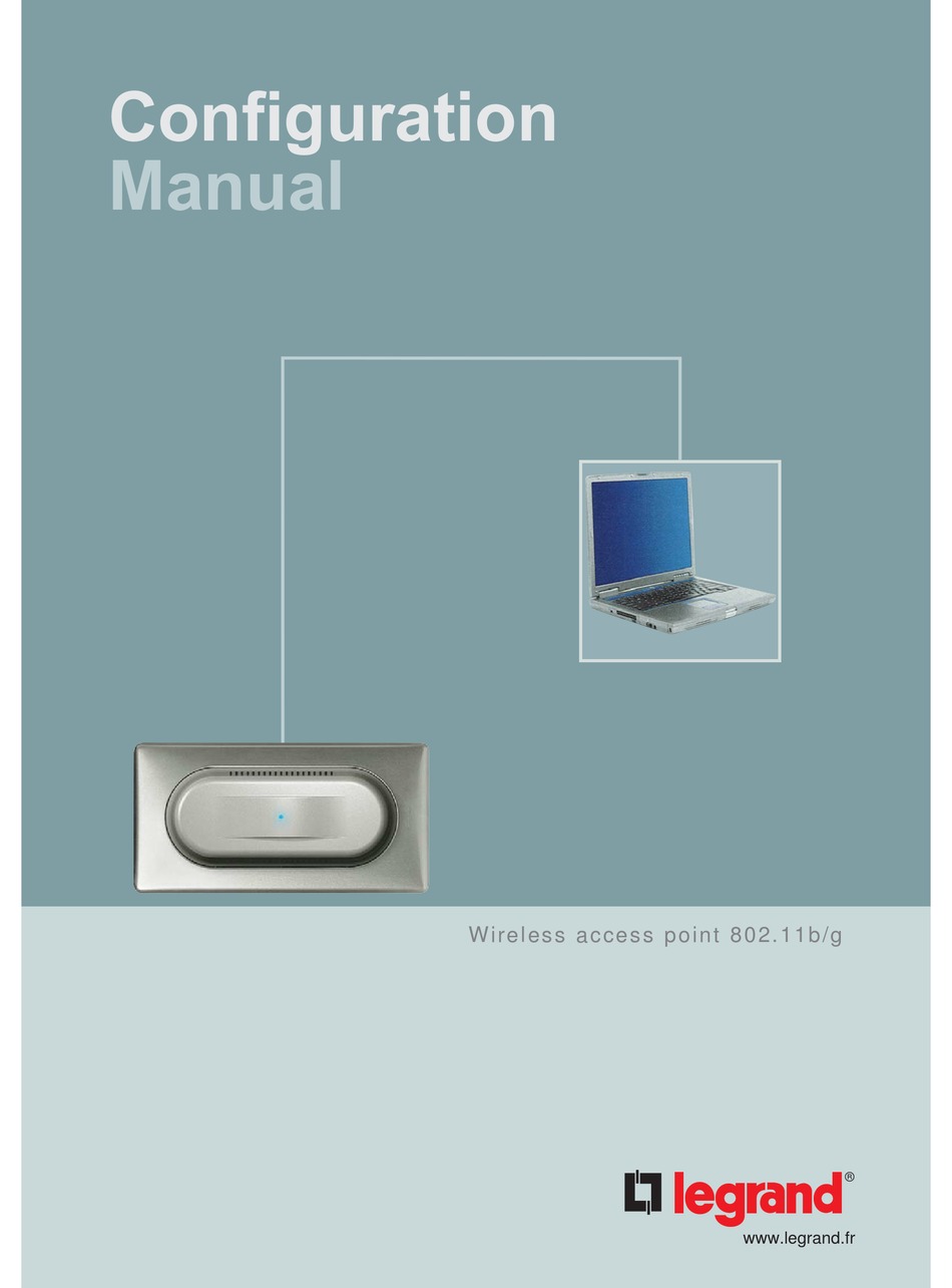 LEGRAND WIRELESS ACCESS POINT CONFIGURATION MANUAL Pdf Download